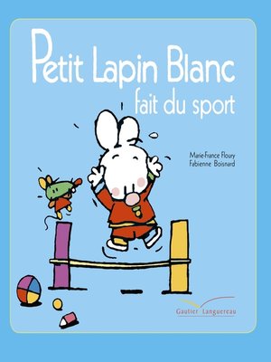 cover image of Petit lapin blanc fait du sport
